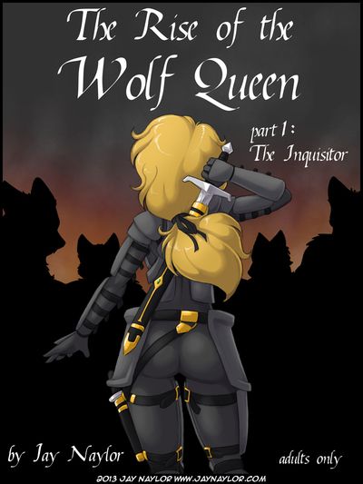 [Jay Naylor] Rise of the Wolf Queen - Part 1: The Inquisitor