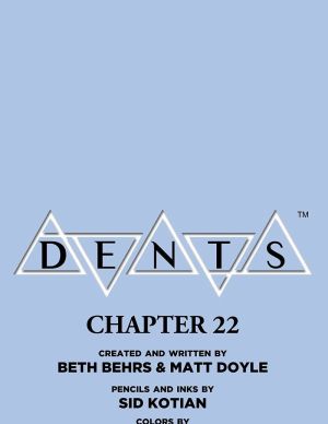 Dents: chapter 23